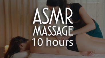ASMR FULL BODY MASSAGE | 10 HOURS